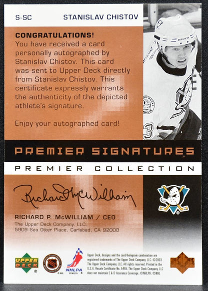 2002-03 UD Premier Collection Bronze Chistov S-SC Anaheim Mighty Ducks Auto 5743