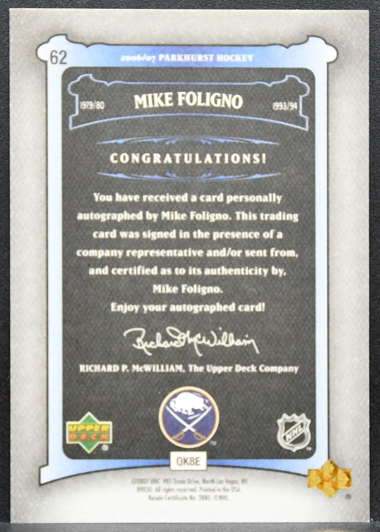 2006-07 Parkhurst Autographs Mike Foligno 62 Buffalo Sabres Auto 2434