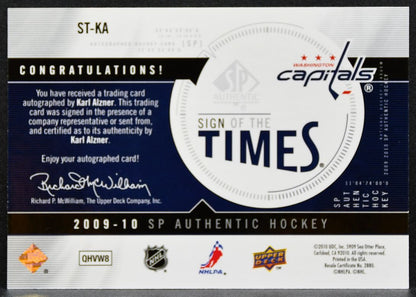 2009-10 SP Authentic Sign of the Times Karl Alzner ST-KA Capitals Auto 2489
