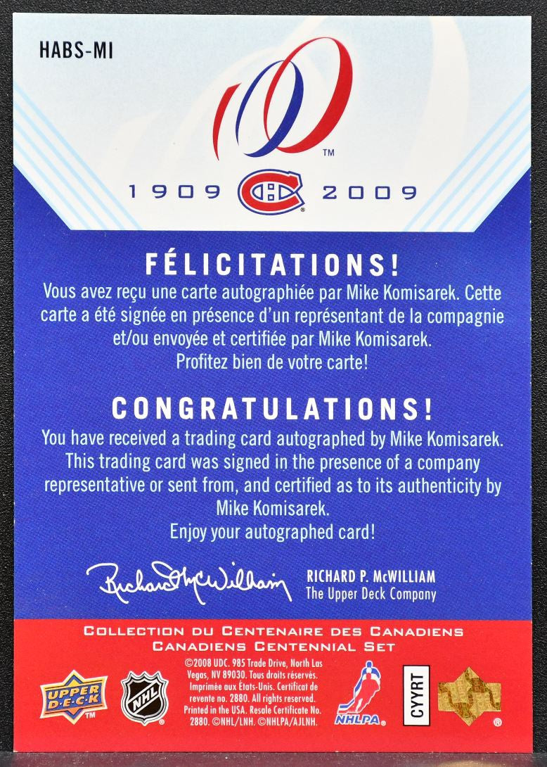 2008-09 UD Montreal Canadiens Centennial Habs INKS Mike Komisarek Auto 7866