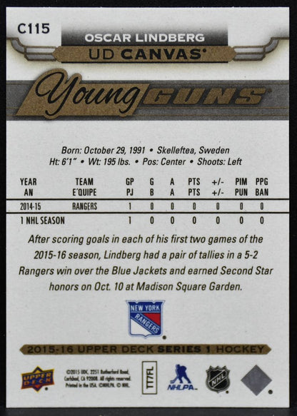 2015-16 UD Series 1 Young Guns UD Canvas Oscar Lindberg C115 Rangers RC 4036