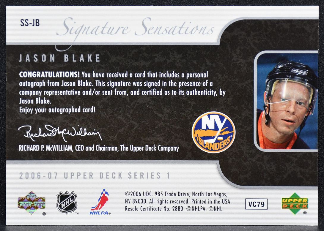 2006-07 UD Series 1 Signature Sensations Jason Blake SS-JB Islanders Auto 2032