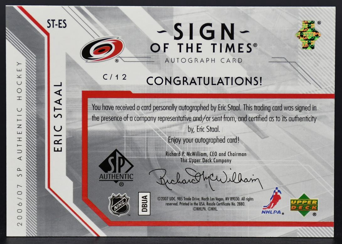 2007-08 SP Authentic Sign of the Times Eric Staal ST-ES Auto