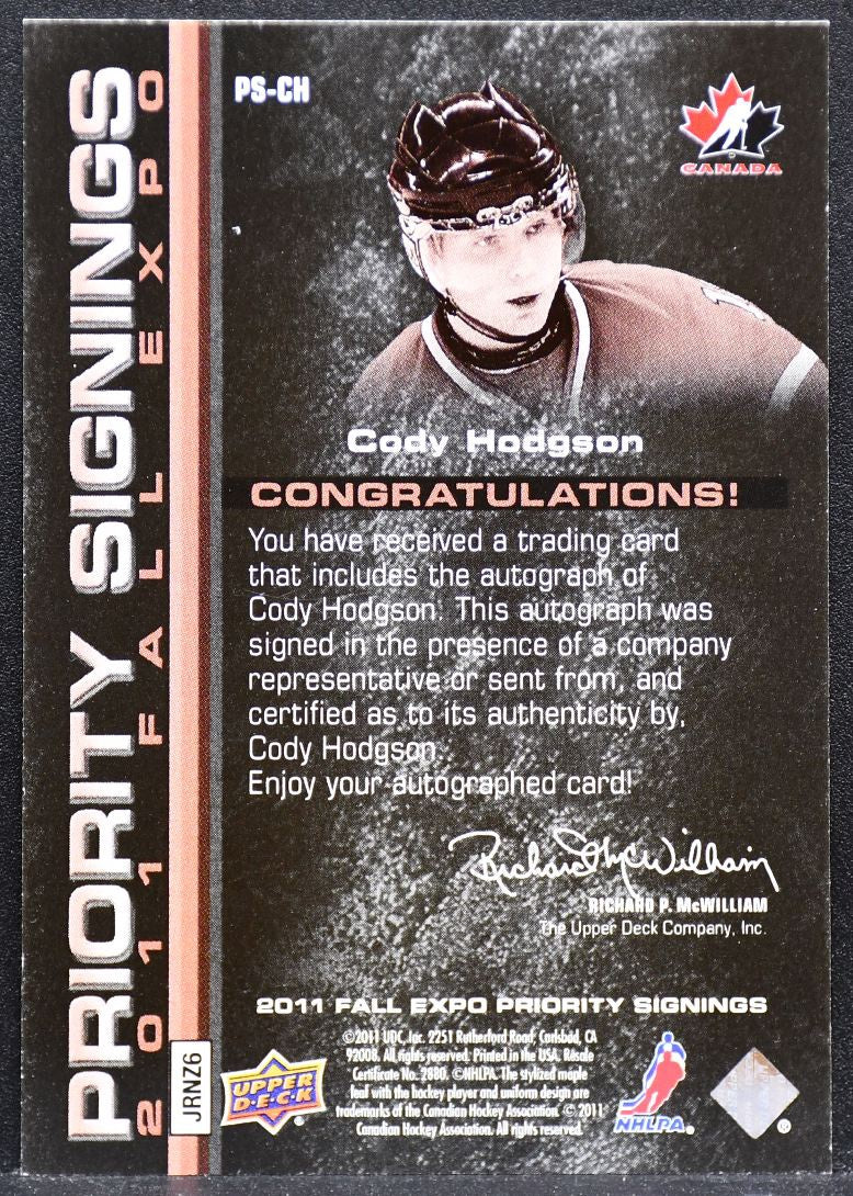 2011-12 Fall Expo Priority Signings Hodgson PS-CH Team Canada Auto 27/75 5972