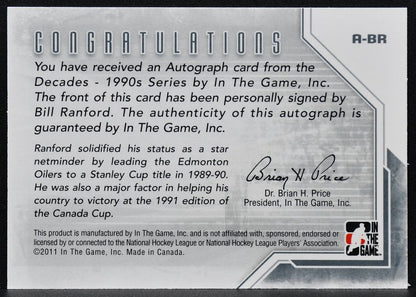 2011-12 In The Game Decades 1990s Autographs Bill Ranford A-BR Auto 9910