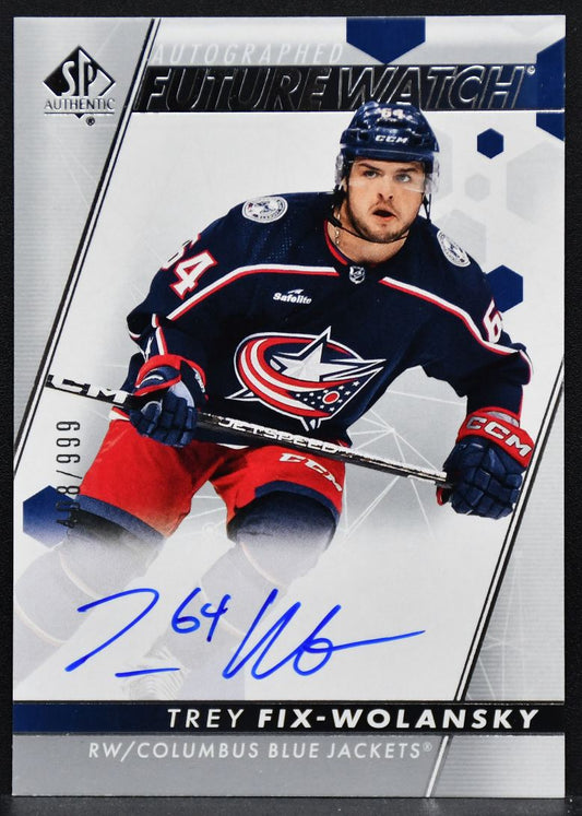 22-23 SP Authentic Future Watch Auto Trey Fix-Wolansky Blue Jackets RC Auto /999 5549