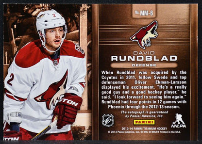 2013-14 Panini Titanium Metallic Marks Bronze Auto David Rundblad MM-6 Auto 4259
