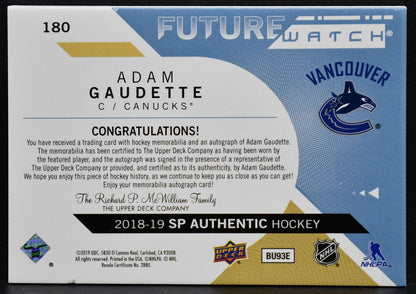 2018-19 SP Authentic Auto Patch Future Watch Limited Adam Gaudette 180 RC 100