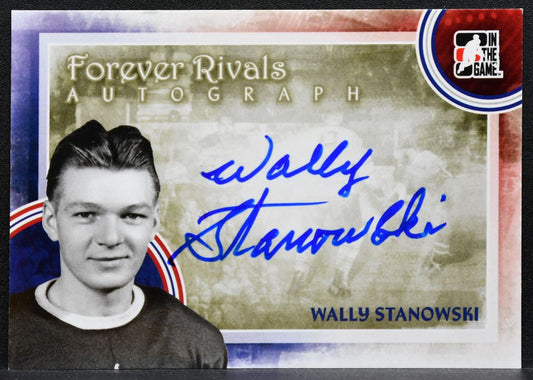 2011-12 In The Game Forever Rivals Autos Wally Stanowski Maple Leafs Auto 7101