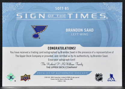 2024-25 SP Authentic Sign of the Times Brandon Saad SOTT-BS St. Louis Blues Auto 4640