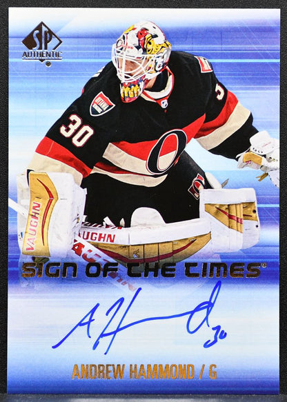 2015-16 SP Authentic Sign of the Times Andrew Hammond SOTT-AH Senators Auto 1377