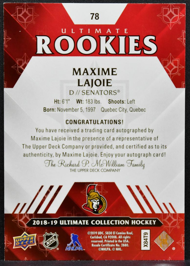 2018-19 UD Ultimate Collection Rookies Auto Maxime Lajoie Senators RC Auto 6968