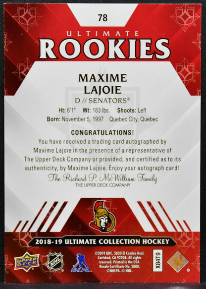 2018-19 UD Ultimate Collection Rookies Auto Maxime Lajoie Senators RC Auto 6968