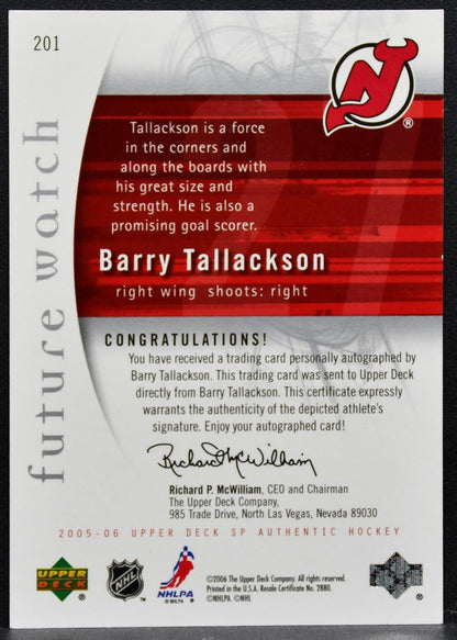 2005-06 SP Authentic Future Watch Auto Barry Tallackson Devils RC Auto 1702
