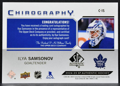 2024-25 SP Authentic Chirography Ilya Samsonov C-IS Maple Leafs Auto 3561
