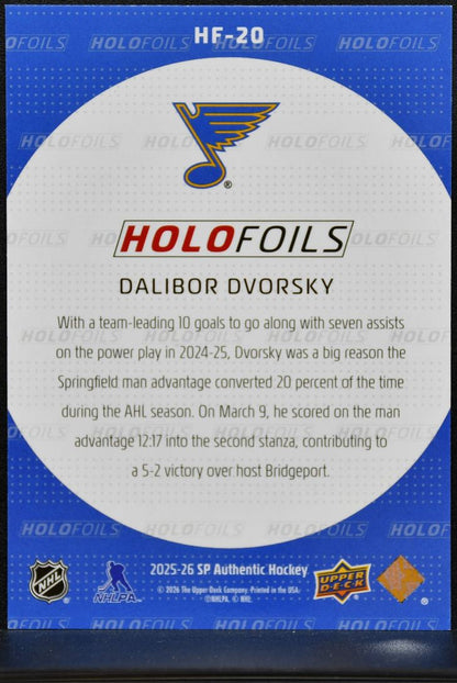 2025-26 SP Authentic Holofoils Dalibor Dvorsky HF-20 St. Louis Blues 9971