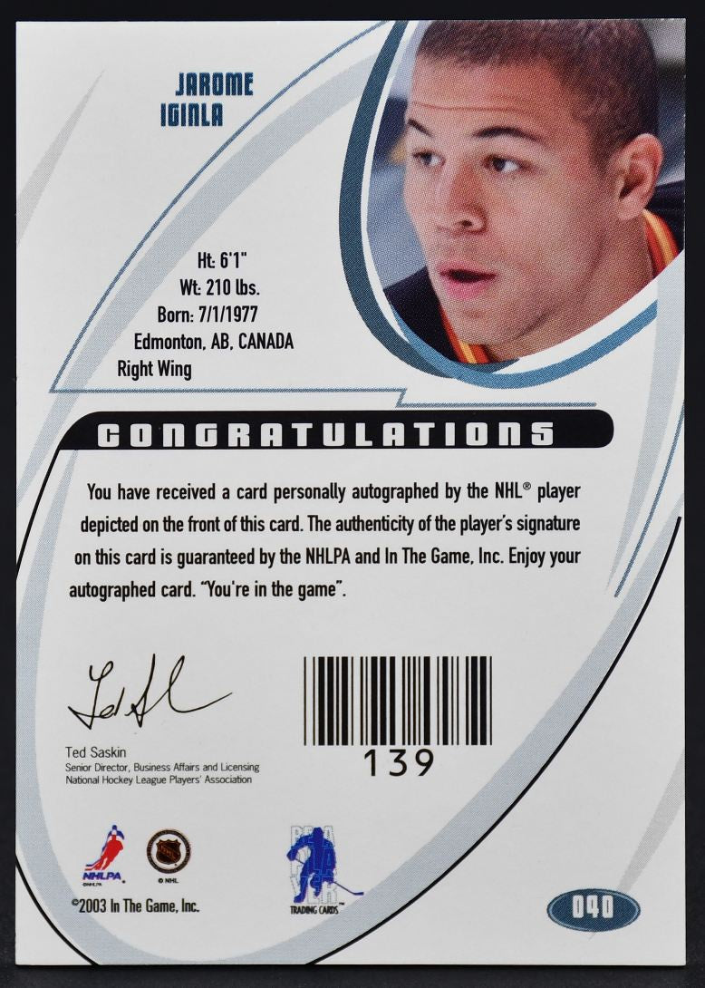 2002-03 In The Game Signature Jarome Iginla 40 Auto