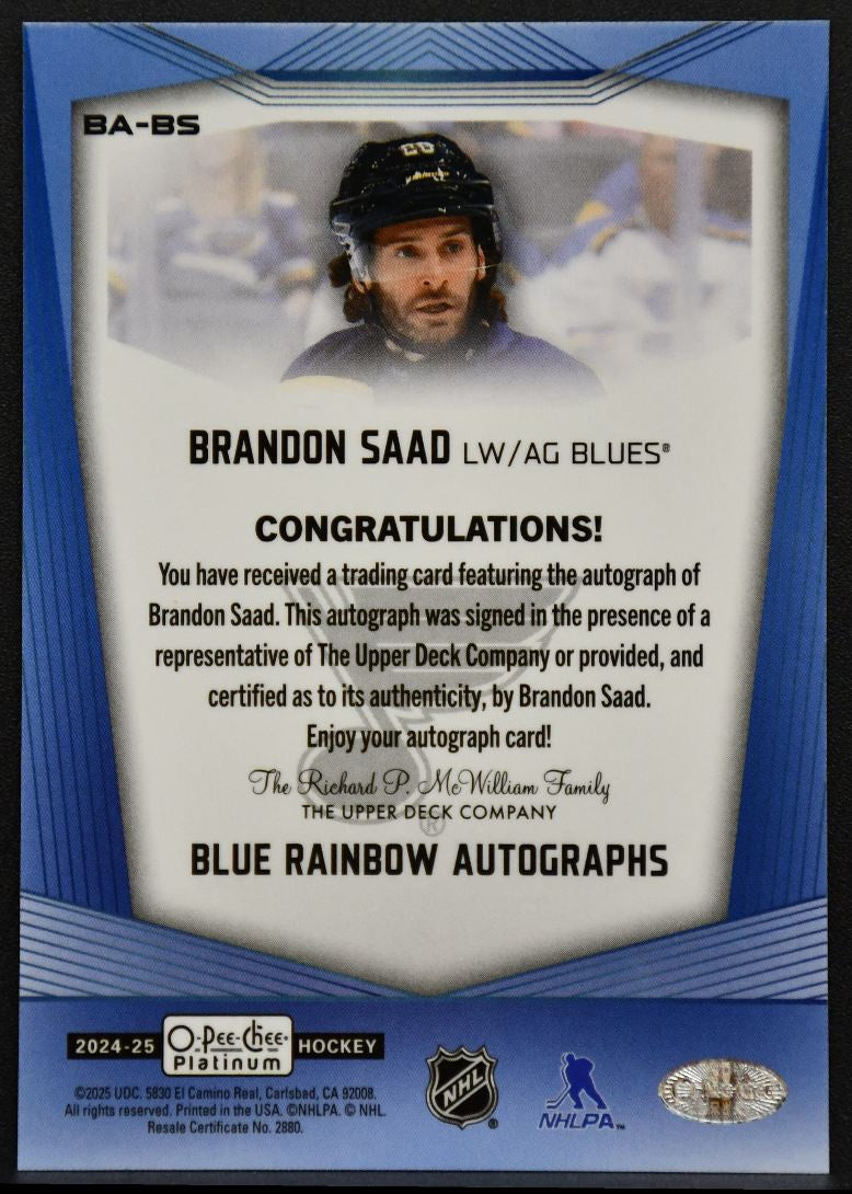 2024-25 OPC Platinum Blue Rainbow Autographs Brandon Saad BA-BS Blues Auto 8393