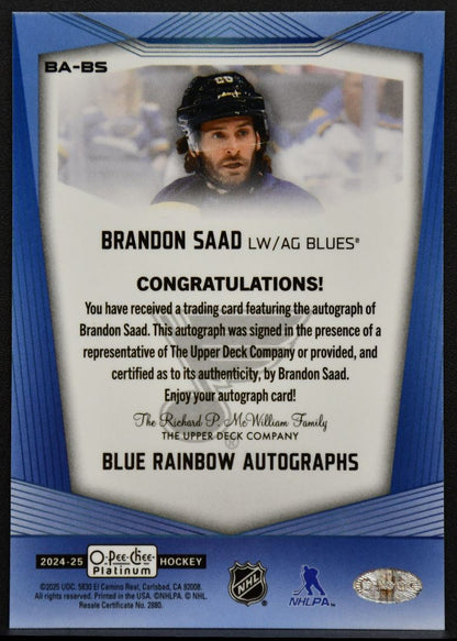 2024-25 OPC Platinum Blue Rainbow Autographs Brandon Saad BA-BS Blues Auto 8393