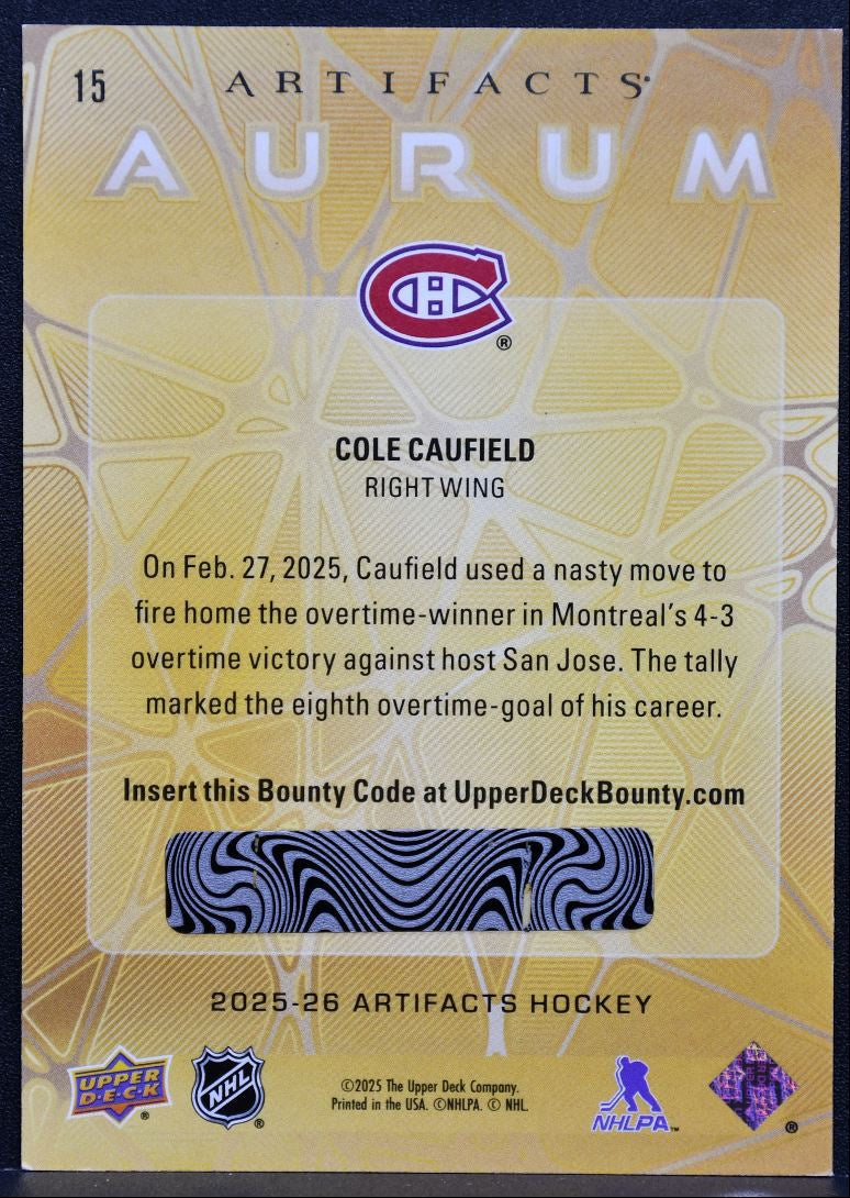 2025-26 Upper Deck Artifacts Aurum Cole Caufield 15 Montreal Canadiens 3185