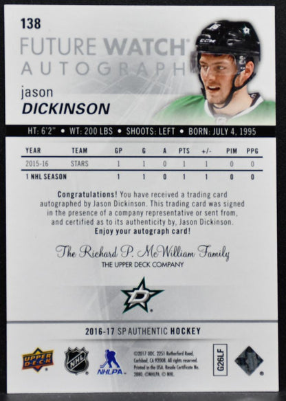 2016-17 SP Authentic Future Watch Auto Jason Dickinson RC Auto 241/999 5634