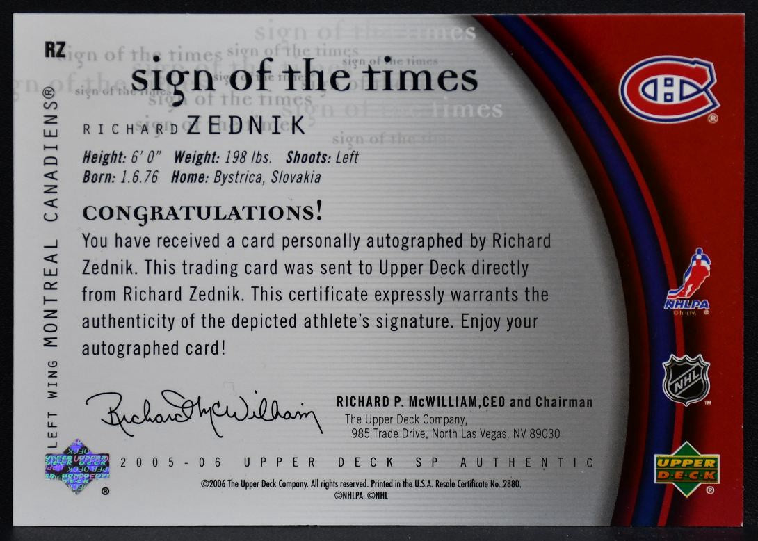2005-06 SP Authentic Sign of the Times Richard Zednik RZ Canadiens Auto 9031