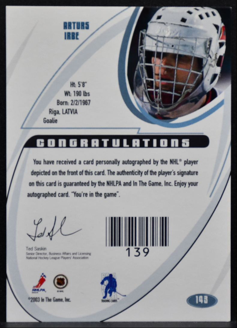 2002-03 In The Game Signature Auto Arturs Irbe 143 Carolina Hurricanes Auto 0826