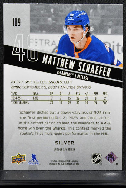 2025-26 SPx Rookies Silver Matthew Schaefer 109 New York Islanders RC 9867