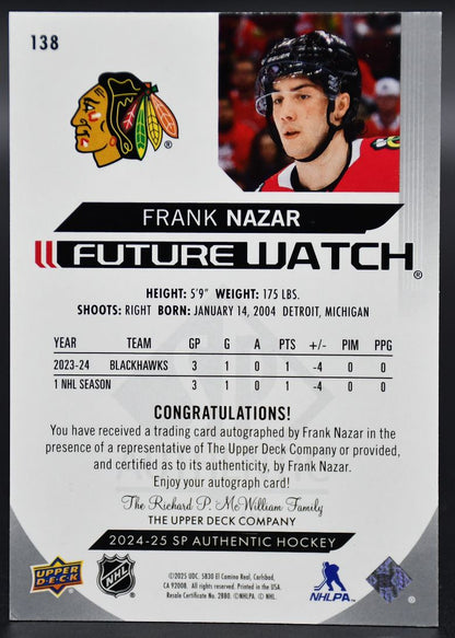 2024-25 SP Authentic Frank Nazar 138 Chicago Blackhawks RC Auto 137/999