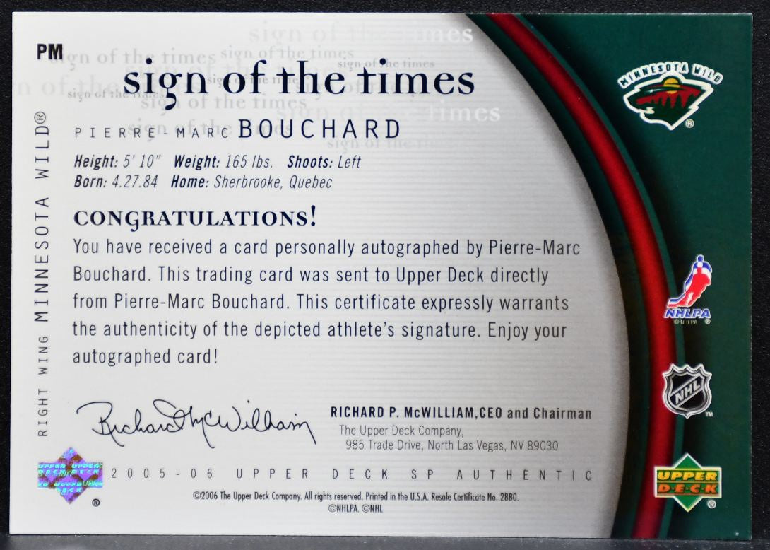 2005-06 SP Authentic Sign of the Times Pierre-Marc Bouchard PM Wild Auto 6372