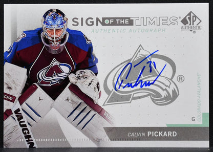 2013-14 SP Authentic Sign of the Times Calvin Pickard SOT-PI Avalanche Auto 1544