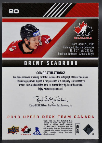 Équipe Canada UD 2013-14, Signature Or, Brent Seabrook, 20 Canada, Autographe