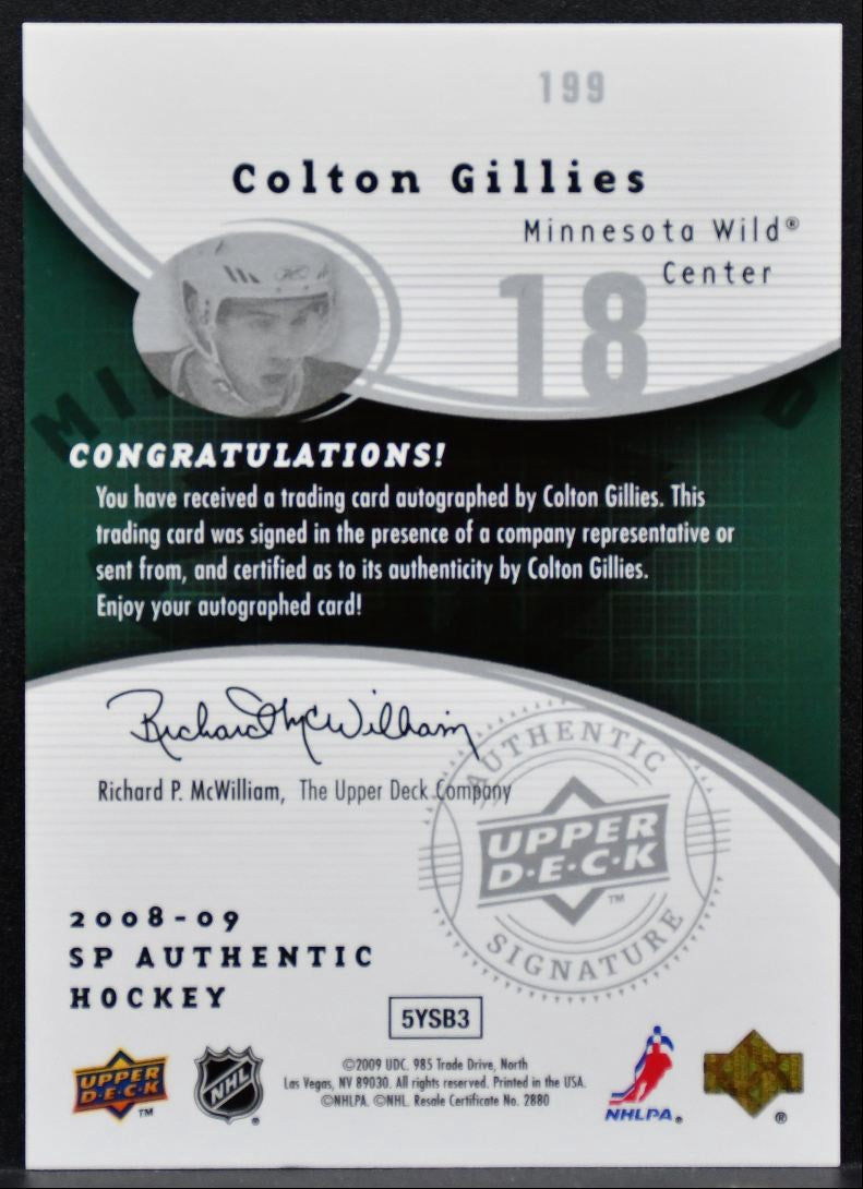 2008-09 SP Authentic Future Watch Auto Colton Gillies Wild RC Auto 152/999 9861