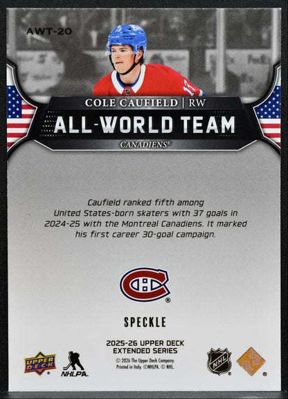 2025-26 UD Extended Series All-World Team Speckle Cole Caufield Canadiens 1853