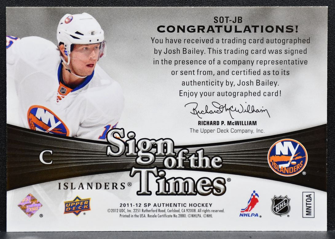 2011-12 SP Authentic Sign of the Times Josh Bailey SOT-JB Islanders Auto 9596