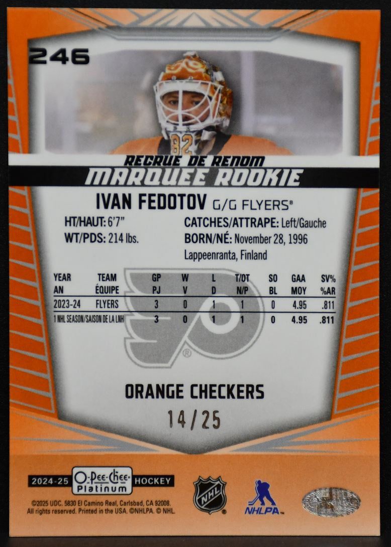 2024-25 OPC Platinum Marquee Orange Checkers Fedotov 246 Flyers RC 14/25 7174