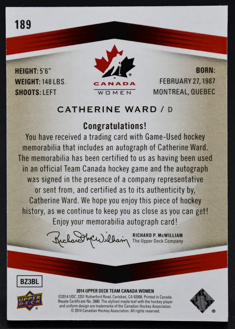 2014-15 UD Team Canada Juniors Auto Patch Catherine Ward 189 Auto 020/199 Patch