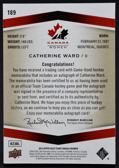 2014-15 UD Team Canada Juniors Auto Patch Catherine Ward 189 Auto 020/199 Patch