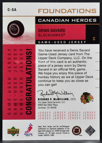 2002-03 UD Foundations Canadian Heroes Denis Savard 108/150 Jersey 3360