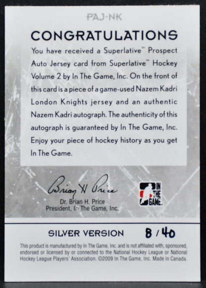 2009-10 In The Game Superlative Prospect Auto Jersey Kadri Auto 4149