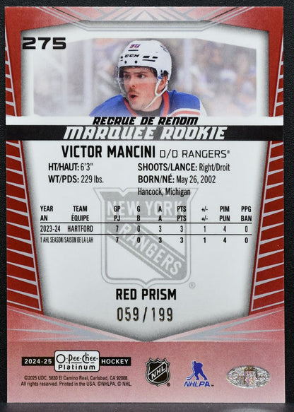 2024-25 OPC Platinum Marquee Rookie Red Prism Victor Mancini Rangers RC 0580