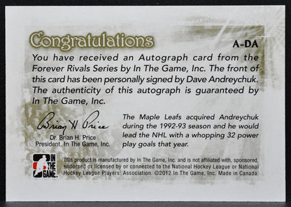 2012-13 In The Game Forever Rivals Autographs Dave Andreychuk A-DA Auto 8115