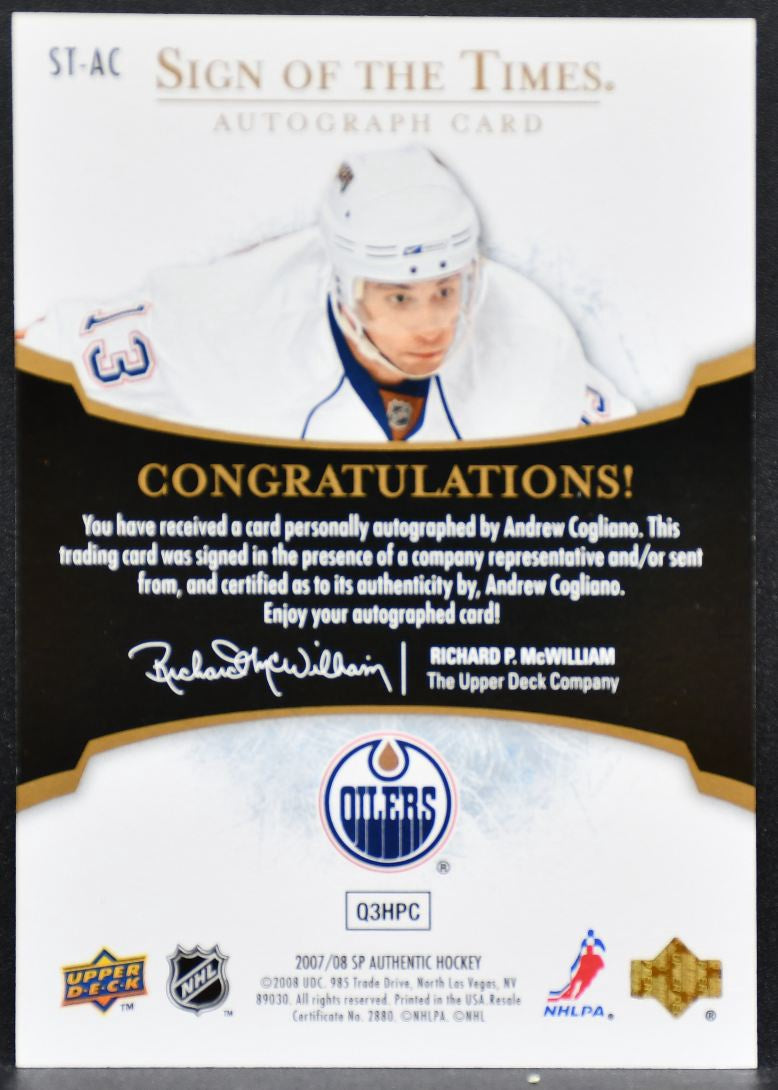 2007-08 SP Authentic Sign of the Times Andrew Cogliano ST-AC Auto 4976