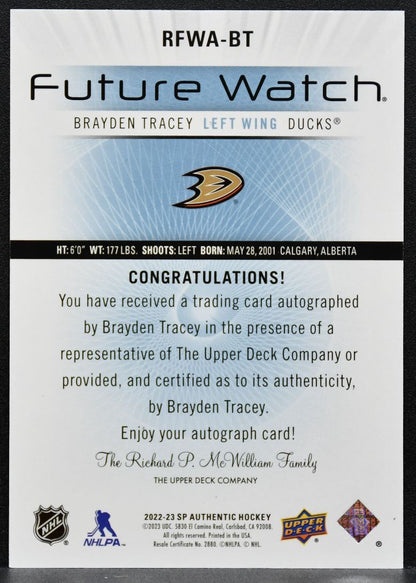 2022-23 SP Authentic Retro Future Watch Auto Brayden Tracey Ducks RC Auto 7323