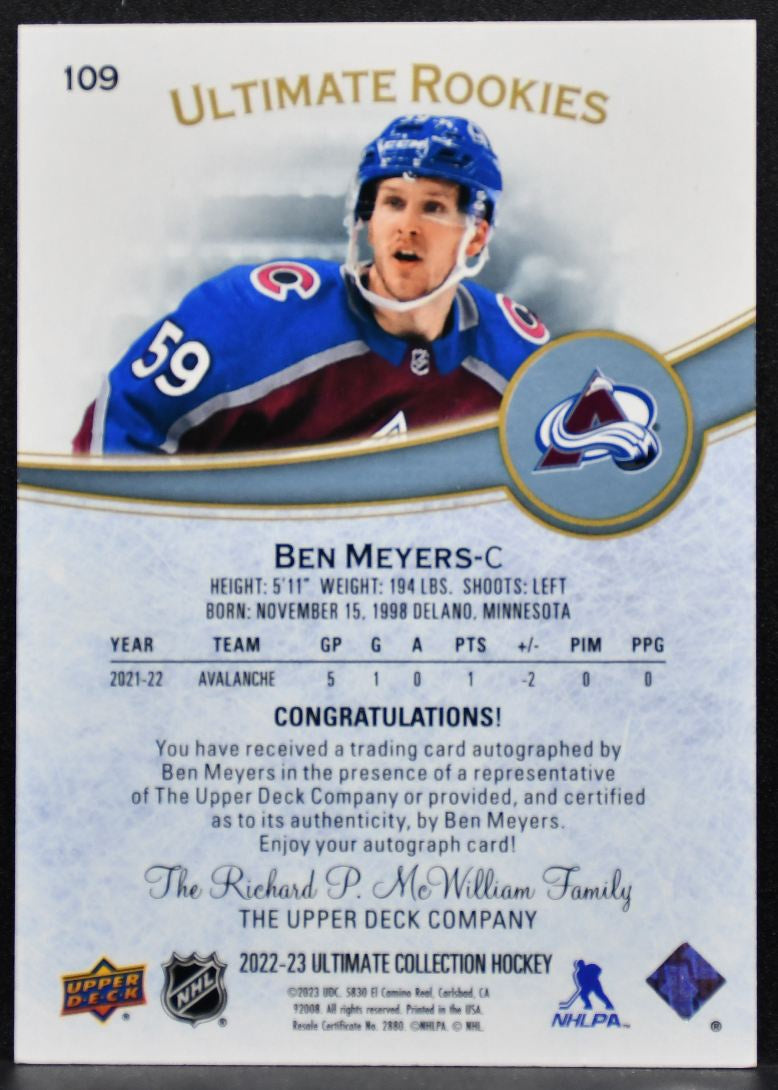 2022-23 UD Ultimate Collection Rookies Ben Meyers Avalanche RC Auto 285/299 6990