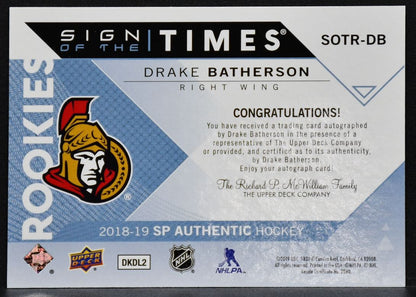 2018-19 SP Authentic Sign of the Times Rookies Drake Batherson SOTR-DB  RC /99