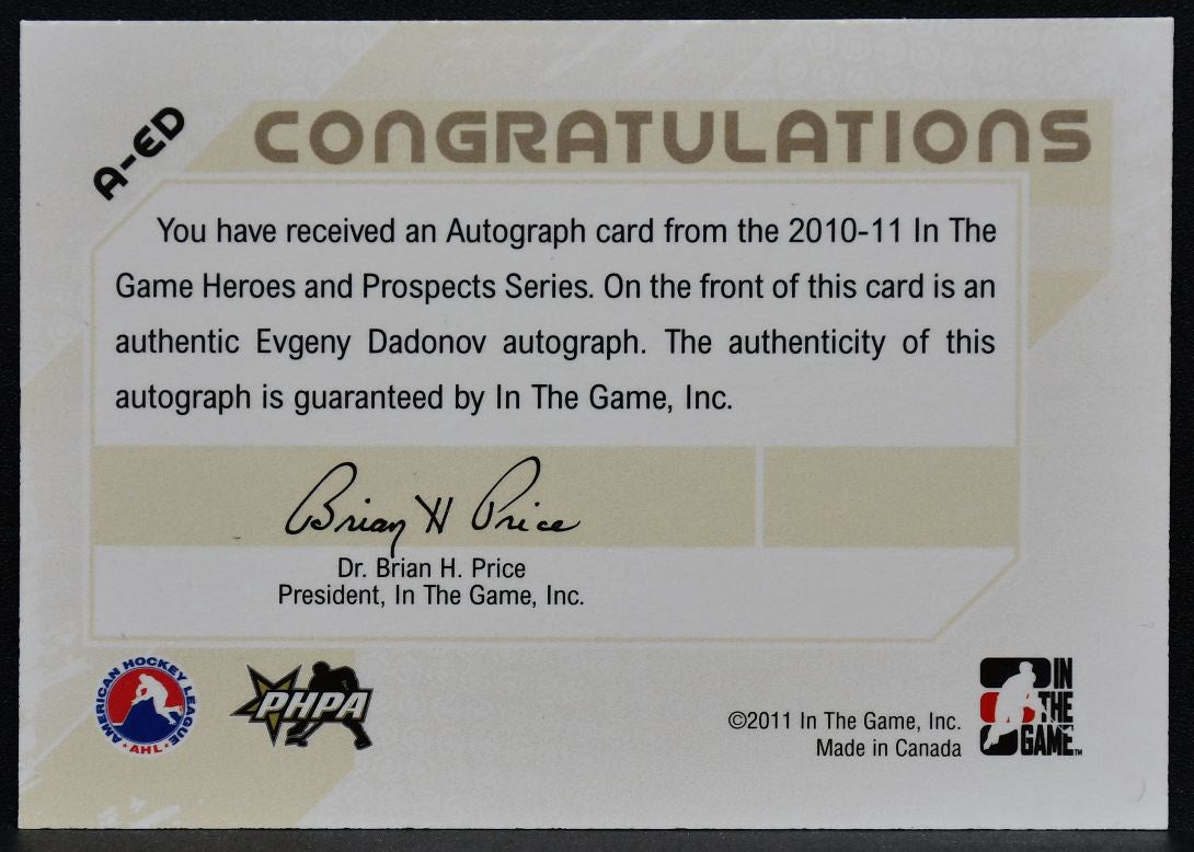 2010-11 In The Game Heroes and Prospects Evgeny Dadonov A-ED Americans Auto 1301