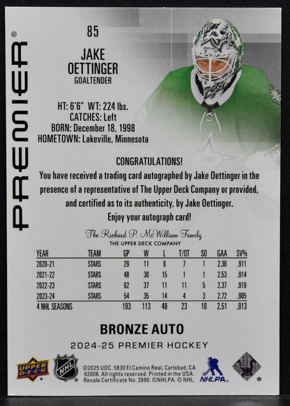 2024-25 UD Premier Bronze Auto Jake Oettinger 85 Dallas Stars Auto