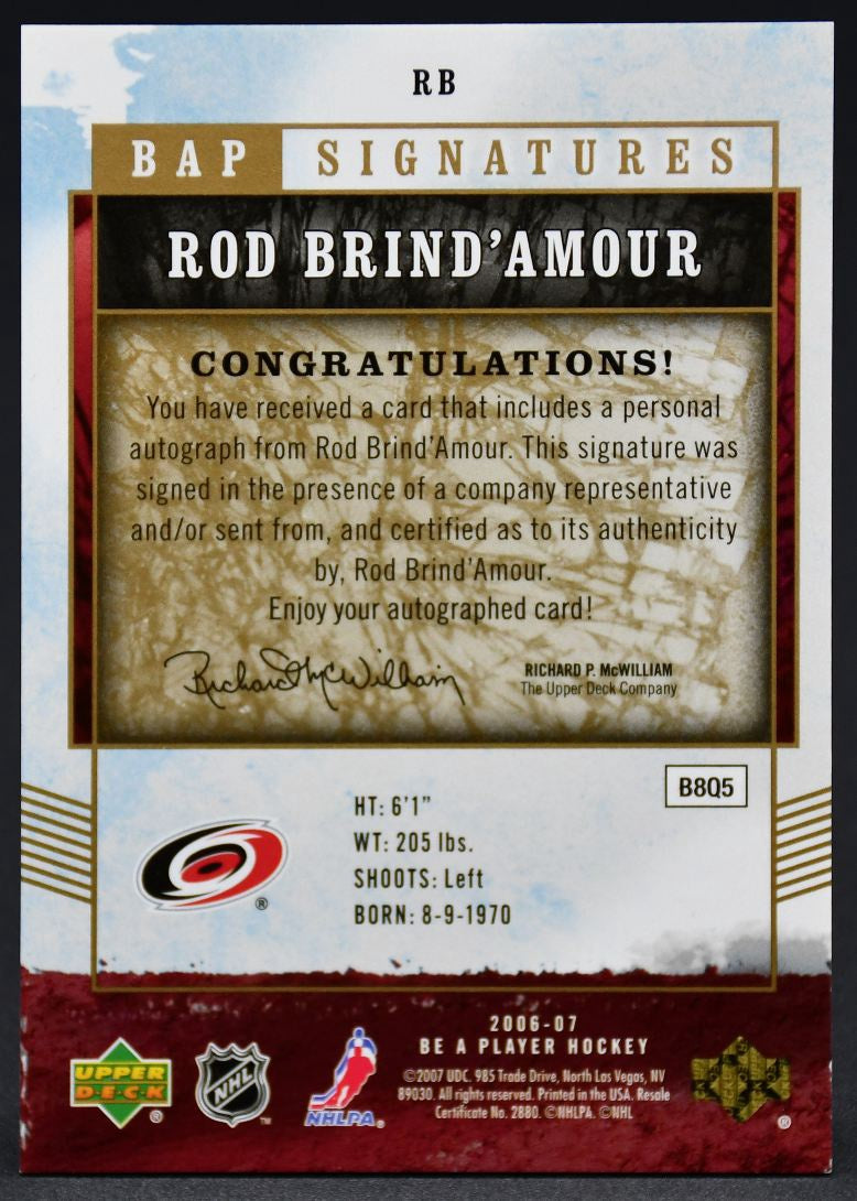 2006-07 UD Be A Player BAP Signatures Rod Brind'Amour RB Auto
