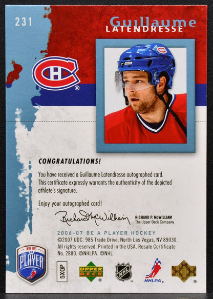 2006-07 UD Be A Player Rookie Autographs Guillaume Latendresse 231 RC Auto 5126